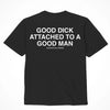 ✨ ASSHOLES LIVE FOREVER GOOD DICK GOOD MAN - SMALL  – Designed for ultimate pleasure with premium quality and irresistible sensations. Elevate your intimate moments! 💖